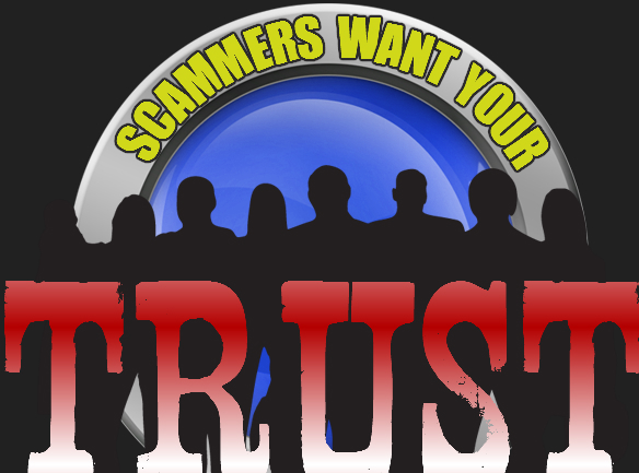 4 ways that scammers gain your trust